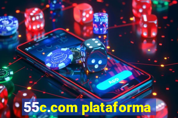 55c.com plataforma